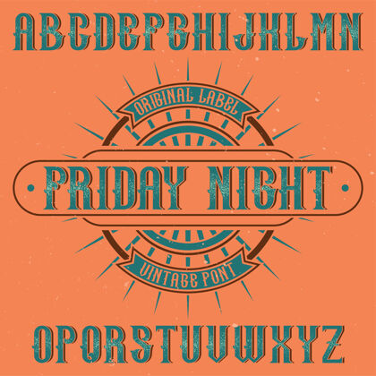 类型名为fridaynight的复古标签字体明亮字母字体